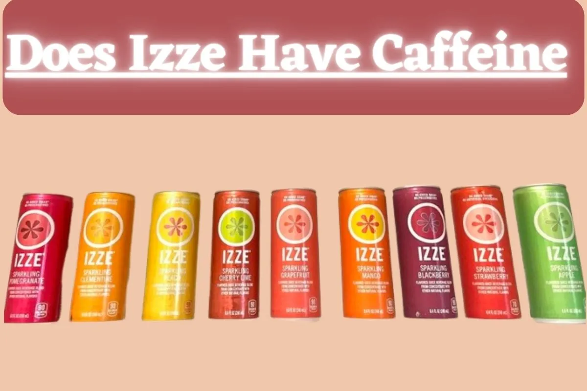 Does Izze Have Caffeine