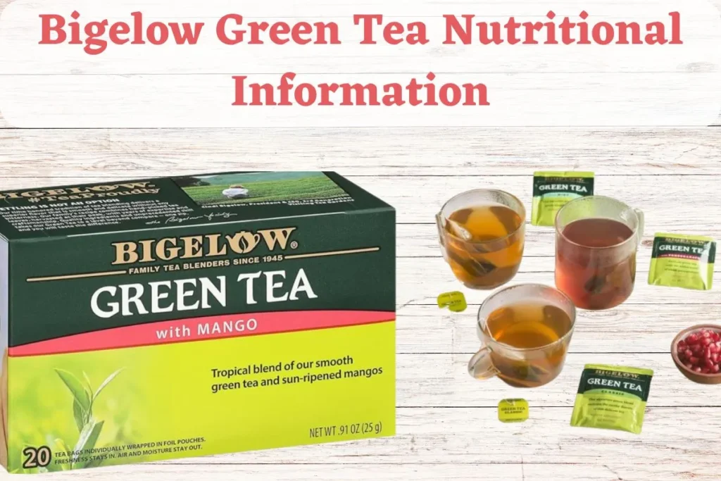 Bigelow Green Tea Nutritional Information